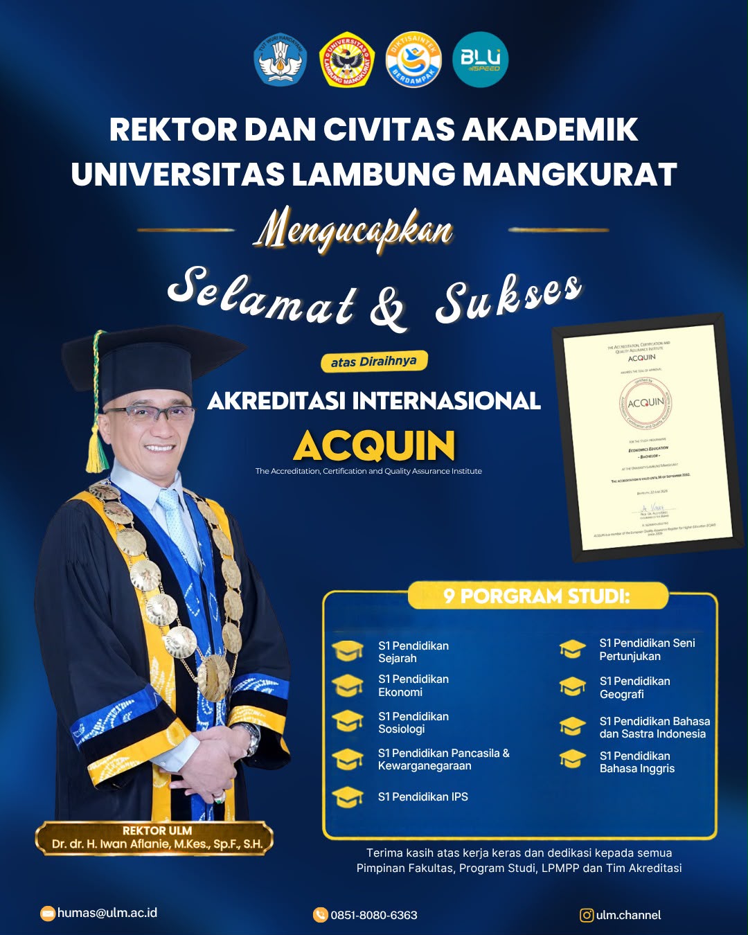 AKREDITASI INTERNASIONAL - Rektor ULM Dr H Iwan Aflanie mengucapkan selamat atas 9 Prodi di FKIP ULM meraih akreditasi internasional dari ACQUIN.